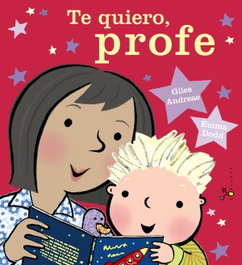 BRUÑO, TE QUIERO, PROFE - Giles Andreae