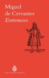 Entremeses, Miguel de Cervantes - ESPASA CALPE