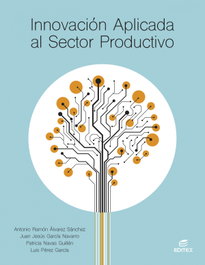 INNOVACION APLICADA AL SECTOR PRODUCTIVO 2025 GM, AAVV - EDITEX