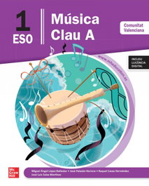 MC GRAW HILL INTERAMERICANA, Música Clau A 1r ESO Comunitat Valenciana