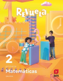 SM, MATEMÁTICAS 2ºPRIMARIA. MONOVOLUMEN. REVUELA. GALICIA 2023 - Bernabeu Ruiz, Javier