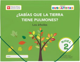 VICENS VIVES Buscapistas N-2 ¿Sabías que la Tierra tiene pulmones? (P4)
