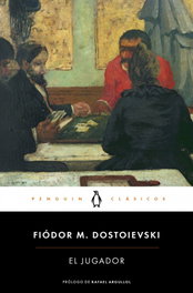 El jugador, Fiódor M. Dostoievski - PENGUIN CLASICOS