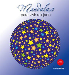 TERAPIAS VERDES, Mandalas para vivir relajado