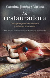 La restauradora, Carmina Jiménez Varona - Almuzara Editorial