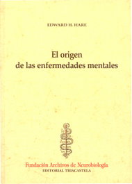 TRIACASTELA El origen de las enfermedades mentales