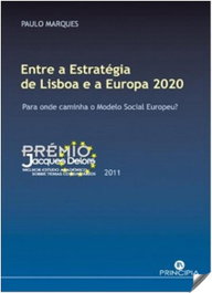 PRINCIPIA, Entre a Estratégia de Lisboa e a Europa 2020 - Antonio Santos