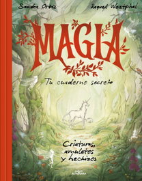 Magia. Tu cuaderno secreto, Sandra Ortiz - ALFAGUARA