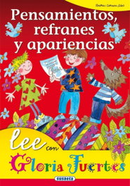 SUSAETA EDICIONES Pensamientos, refranes y apariencias, Gloria Fuertes - SUSAETA EDICIONES