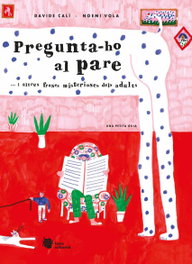 Pregunta-ho al pare, Davide Calì - LIANA EDITORIAL
