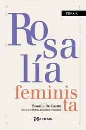 Rosalia Feminista, Rosalia De Castro - XERAIS