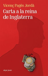 Carta a la reina de Inglaterra, Vicenç Pagès Jorda - ALGAR EDITORIAL