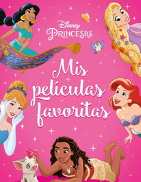 Disney Libros, Princesas. Mis películas favoritas - Disney