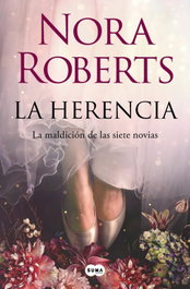 La herencia, Nora Roberts - Suma de Letras