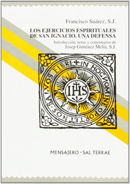 Los Ejercicios Espirituales de San Ignacio, Francisco Suárez - SALTERRAE