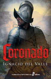 CORONADO, Ignacio del Valle - EDHASA EDITORIAL