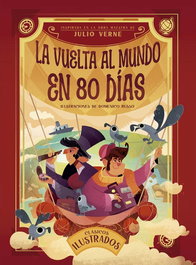 PICARONA, La vuelta al mundo en 80 días - Julio Verne