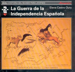 AKAL, La Guerra de la Independencia española, Elena Castro Oury - AKAL