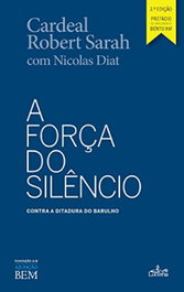 A força do silêncio, Sarah Robert, Cardeal - LUCERNA