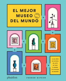 PHAIDON, El mejor museo del mundo