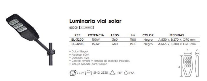 Luminaria Farola LED Solar 150 W 6000K IP65 A645xB300x70MM Luminaria Farola LED Solar 150 W 6000K IP65 A645xB300x70MM