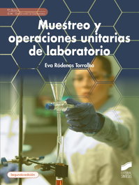 SINTESIS EDITORIAL, Muestreo y operaciones unitarias de laboratorio (segunda edición)