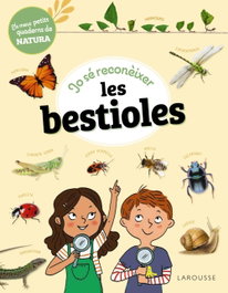 Larousse, Jo sé reconèixer les bestioles - Sandra Lebrun