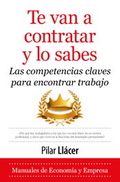 Te van a contratar y lo sabes, Pilar Llácer Centeno - ALMUZARA EDITORIAL