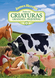 Todas las criaturas grandes y pequeñas -1-, James Herriot - BLACKIE BOOKS