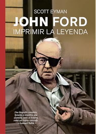 CULT BOKS John Ford, Scott Eyman