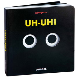 COMBEL, Uh-uh!