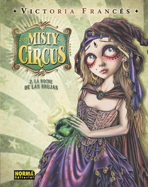 Misty Circus 2 - La noche de las brujas, Victoria Francés - NORMA EDITORIAL