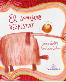 El somriure despistat, Tamara Santos Saelices - EXCELLENCE EDITORIAL