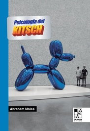 LA MARCA, La psicología del kitsch - Abraham André Moles
