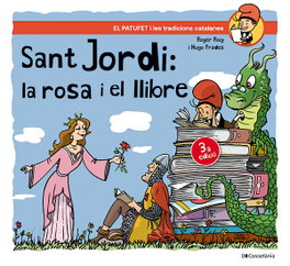 Sant Jordi, la rosa i el llibre, Roger César Roig - COSSETANIA EDICIONS