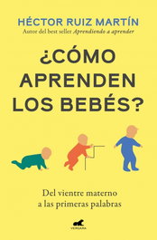 VERGARA, ¿Cómo aprenden los bebés?