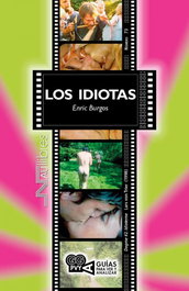 Los idiotas. (Dogme 2. Idioterme), Enric Antoni Burgos Ramírez - NAU LLIBRES