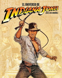NOTORIOUS, El universo de Indiana Jones - Jose Luis Ordoñez
