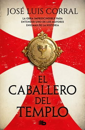 El caballero del templo, José Luis Corral - B de bolsillo