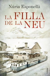 La filla de la neu, Nuria Esponella - COLUMNA EDICIONS