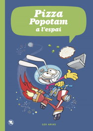 BANG, Pizza popotam a l'espai, Leo Arias - BANG