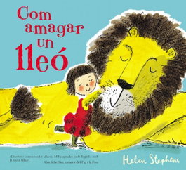 BEASCOA, COM AMAGAR UN LLEÓ, Helen Stephens