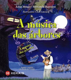 A música das árbores, Anxo Moure/Servando Barreiro Fernández - XERAIS