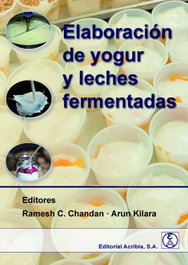 ELABORACIÓN DE YOGUR Y LECHES FERMENTADAS, VV.AA. - ACRIBIA