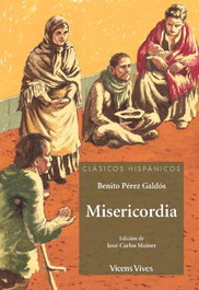 VICENS VIVES, Misericordia, de Benito Pérez Galdós - Clásicos Hispánicos