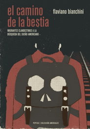 El camino de la bestia, Flaviano Bianchini - Pepitas de Calabaza