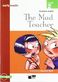 VICENS VIVES, The Mad Teacher+cd - Cideb Editrice S.R.L.
