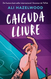 Caiguda lliure, Ali Hazelwood - FANBOOKS