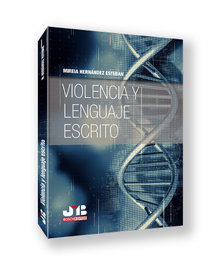 Violencia y lenguaje escrito, Mireia Hernández Esteban - BOSCH TEXT
