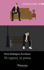 VALPARAISO, Ni rapero ni poeta, Dario Rodriguez Escribano - VALPARAISO